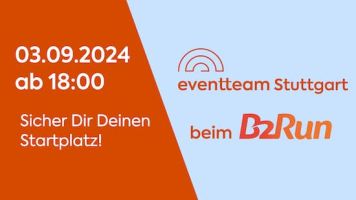 Aushang eventteam beim B2Run in Stuttgart.